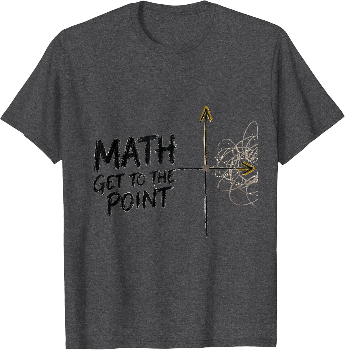 Men's Math, Get To The Point Funny Math Teacher Nerd Pun Humor T-Shirt - Dark Heather Grey