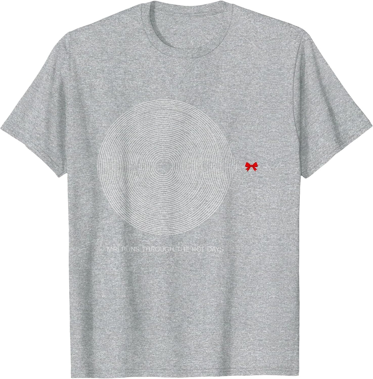 Men's MRI Runs Through The Holidays Funny Radiology Tech Christmas T-Shirt - Heather Grey