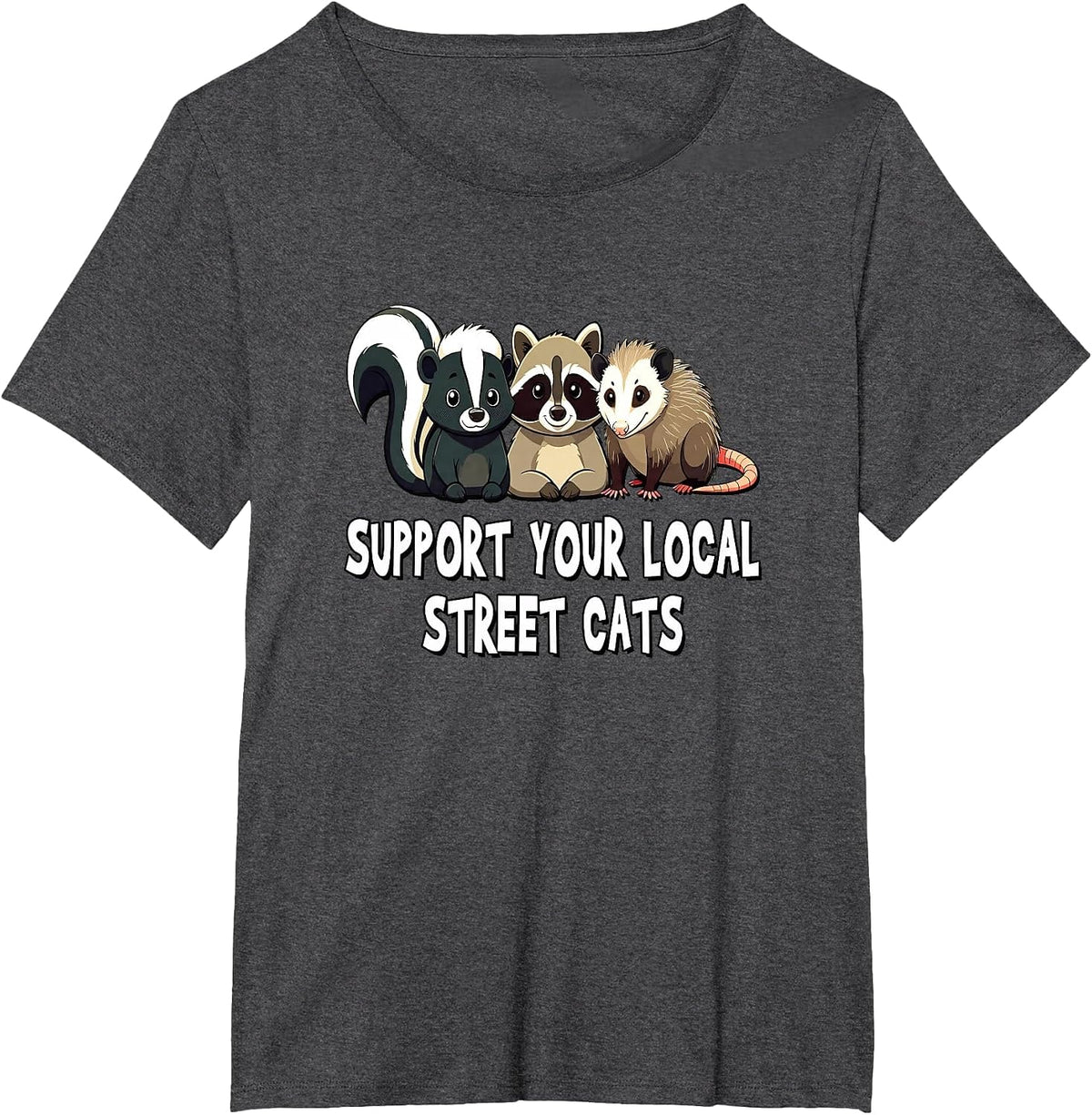 Support Your Local Street Cats - Raccoon, Opossum T-Shirt - Dark Heather Grey