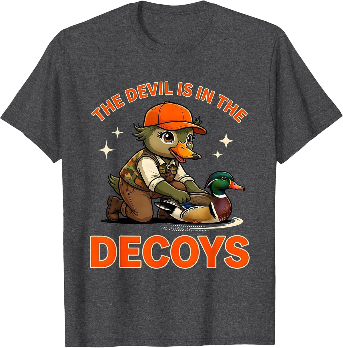THE DEVIL IS IN THE DECOYS Funny Duck Hunter Hunting Gift T-Shirt - Dark Heather Grey