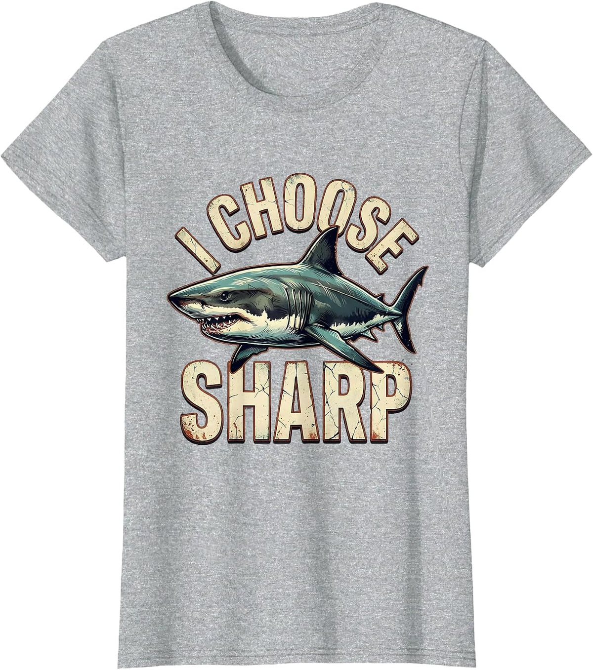 Women's I Choose Sharp Distressed Funny Shark Ocean Wildlife Lover T-Shirt - Heather Grey