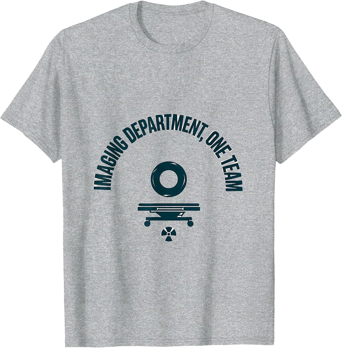 Men's Imaging Department One Team Radiology Tech Rad Tech X-ray T-Shirt - Heather Grey