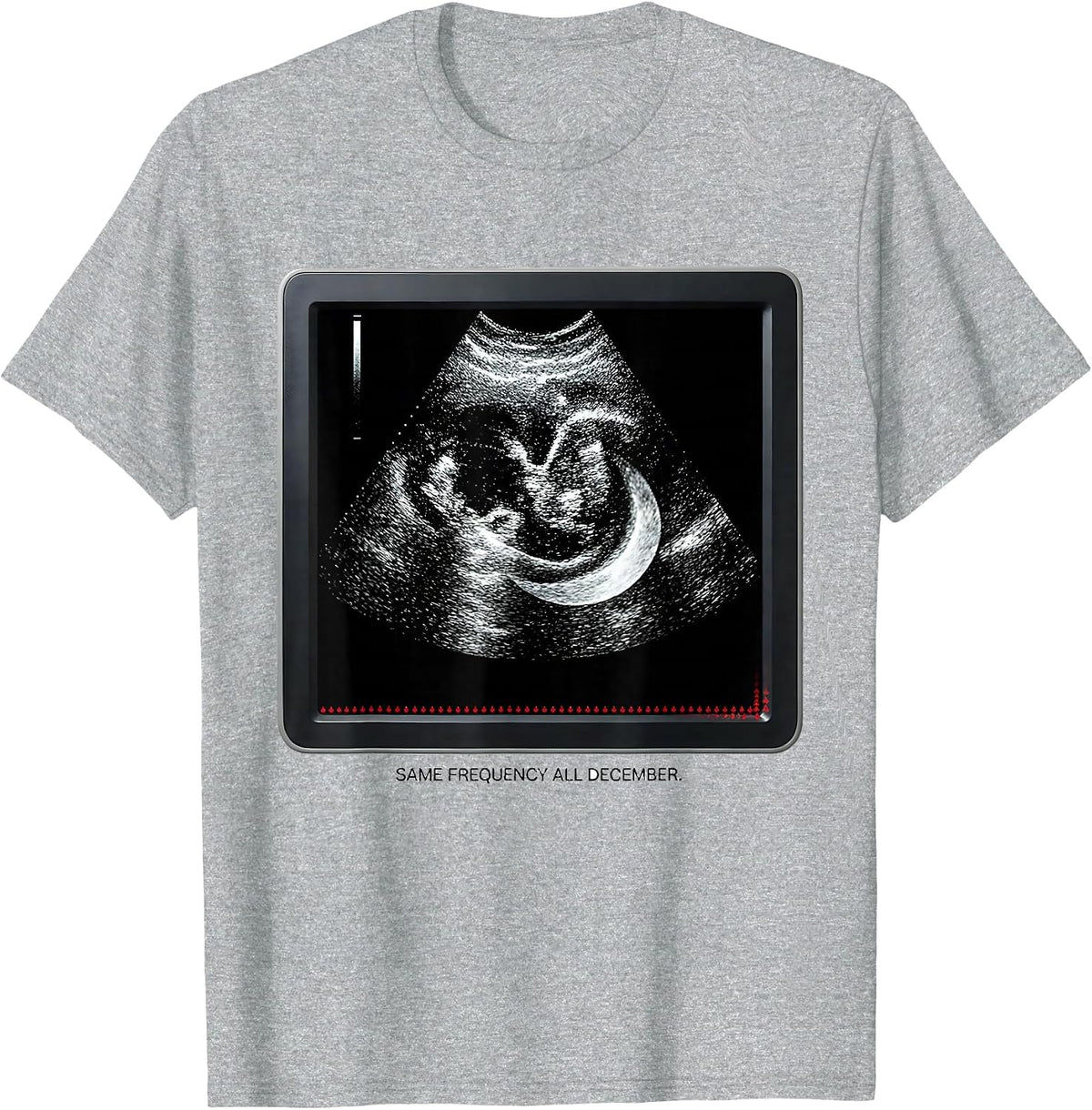 Men's Same Frequency All December Funny Sonographer Ultrasound T-Shirt - Heather Grey