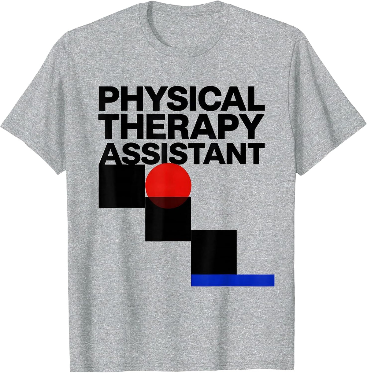 Men's Physical Therapy Assistant Bauhaus Modernist OT PTA T-Shirt - Heather Grey
