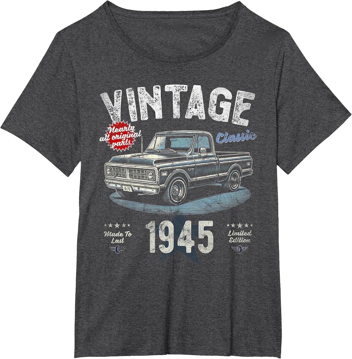 Vintage, Born 1945, 80th Birthday, Classic Pick Up Truck T-Shirt - Dark Heather Grey