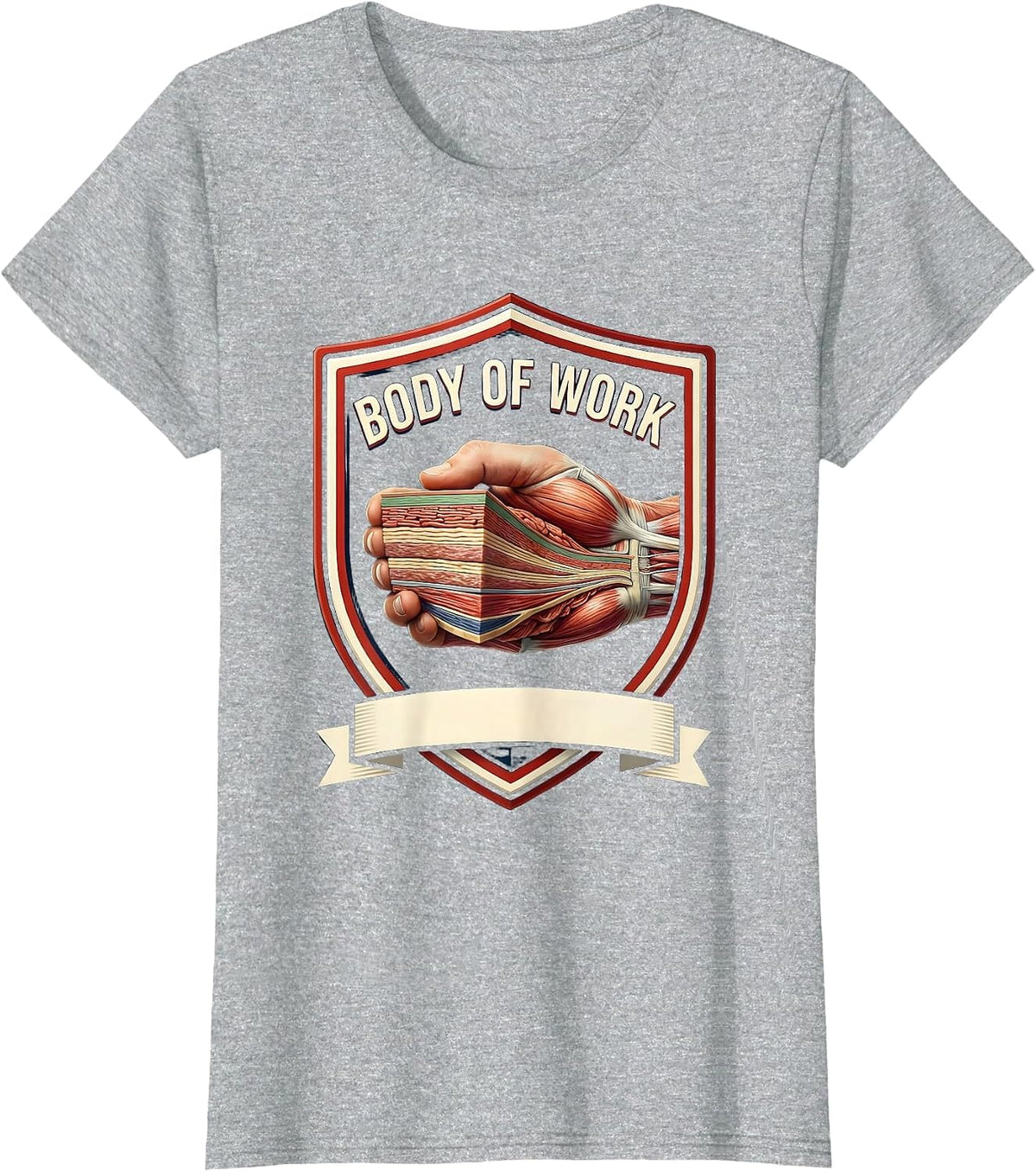 Body Of Work Funny Massage Therapist Chiropractor Humor T-Shirt - Heather Grey