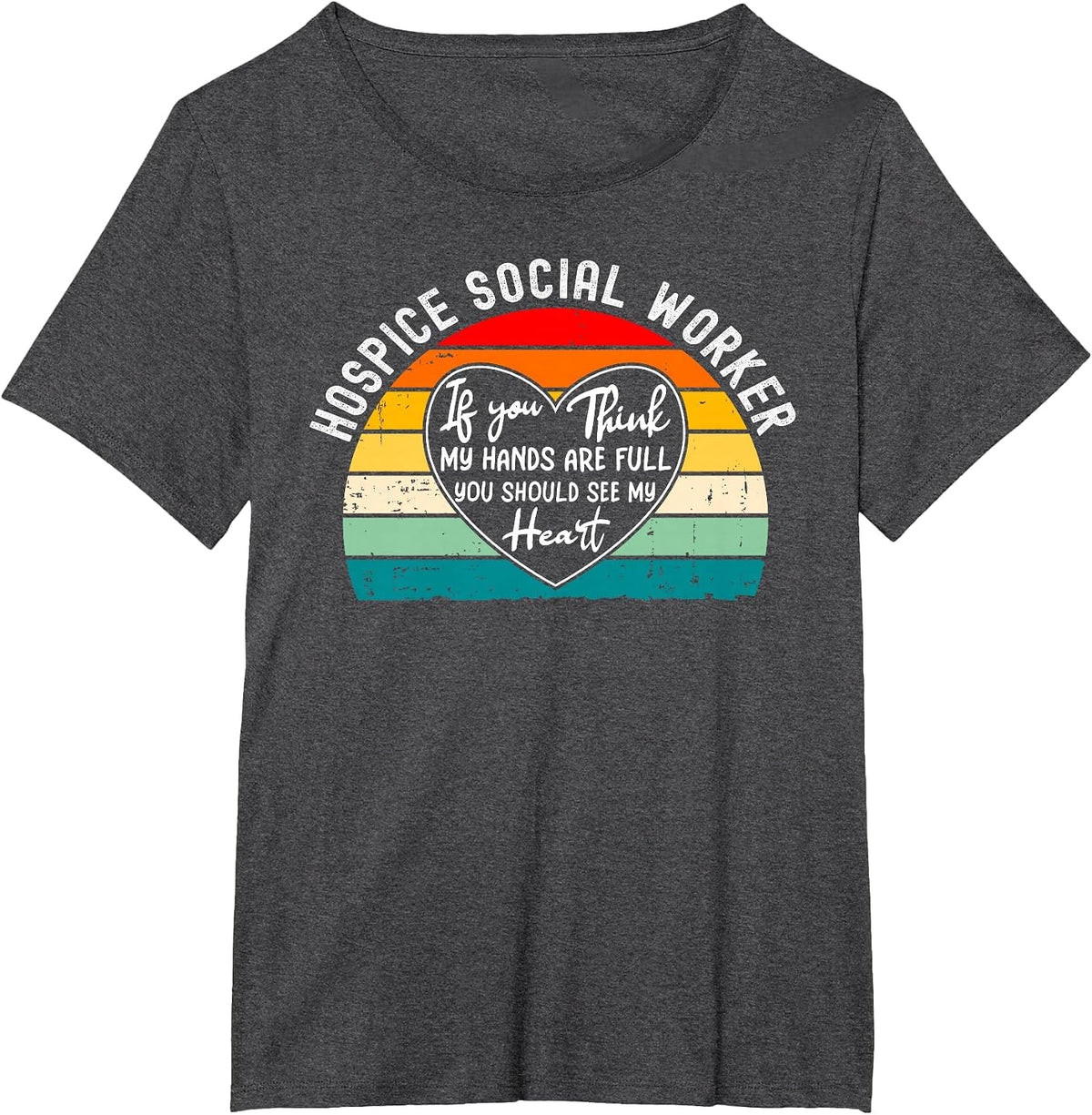 Hospice Social Worker - You Should See My Heart T-Shirt - Dark Heather Grey