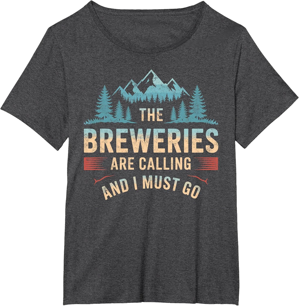 The Breweries are Calling & I Must Go Funny Beer Home Brewer T-Shirt - Dark Heather Grey