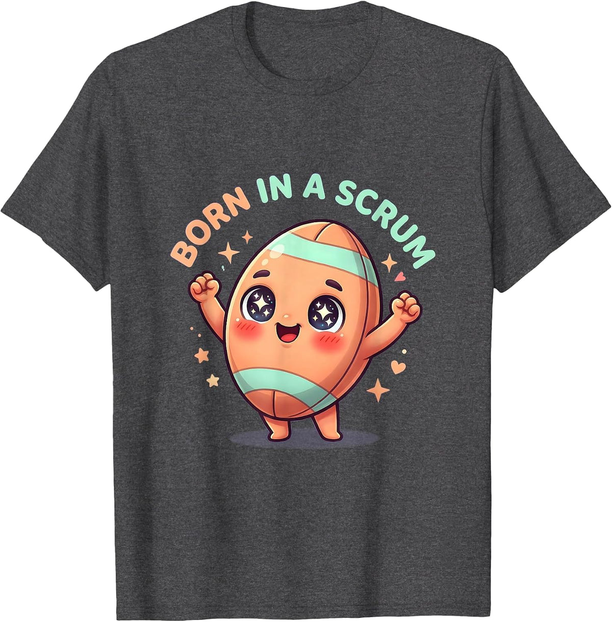 Born in a Scrum Rugby Graphic Design T-Shirt - Dark Heather Grey