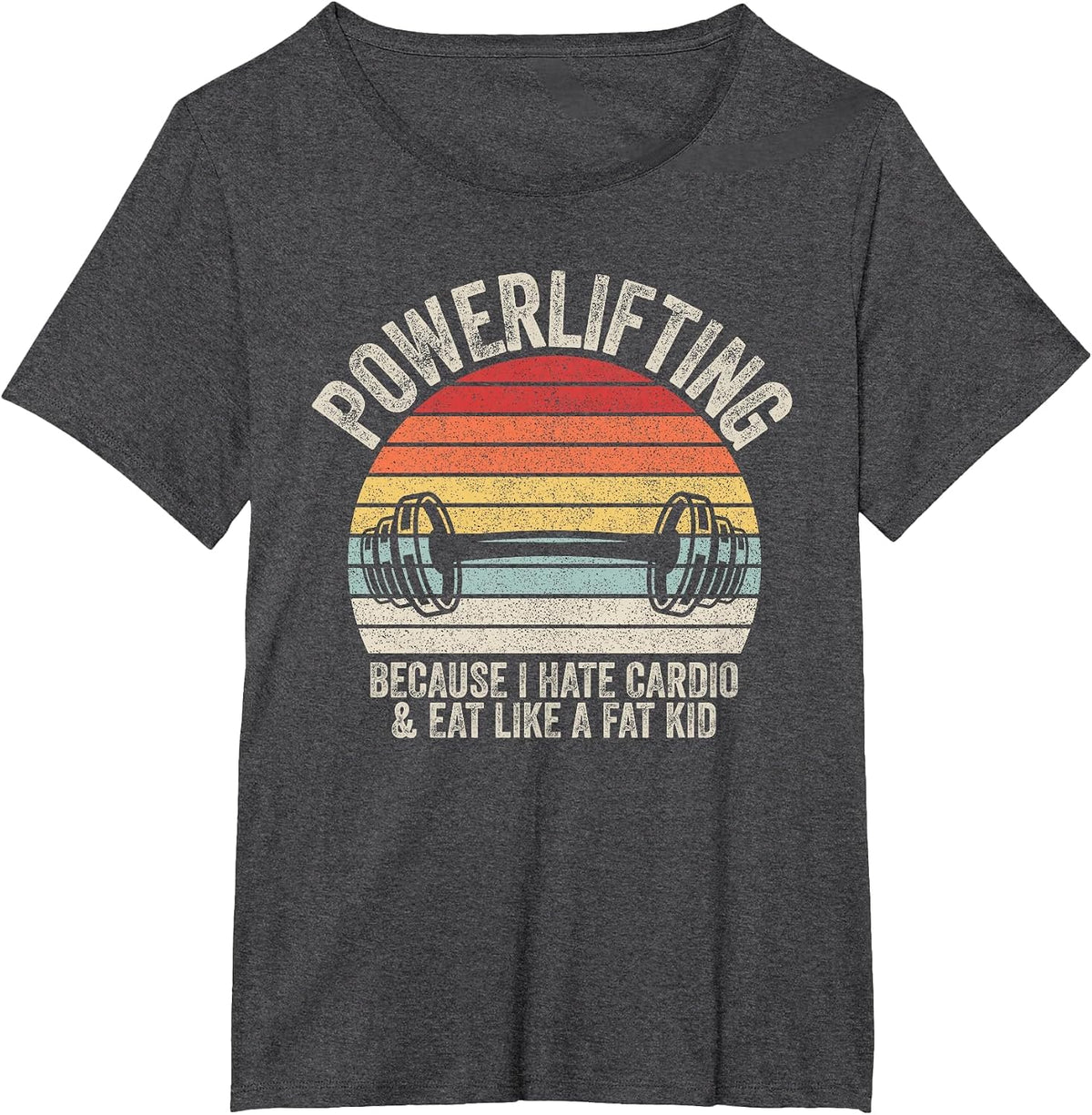 Vintage Retro Powerlifting Because I Hate Cardio Funny Gym T-Shirt - Dark Heather Grey