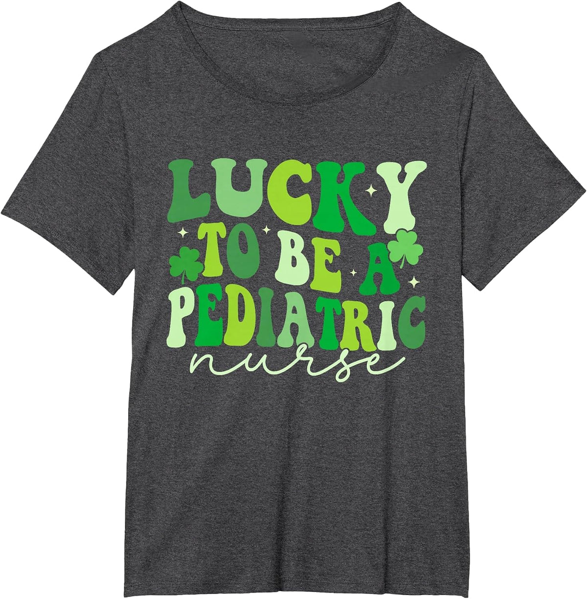 Lucky to Be A Pediatric Nurse St Patrick's Day PEDS Nurse T-Shirt - Dark Heather Grey