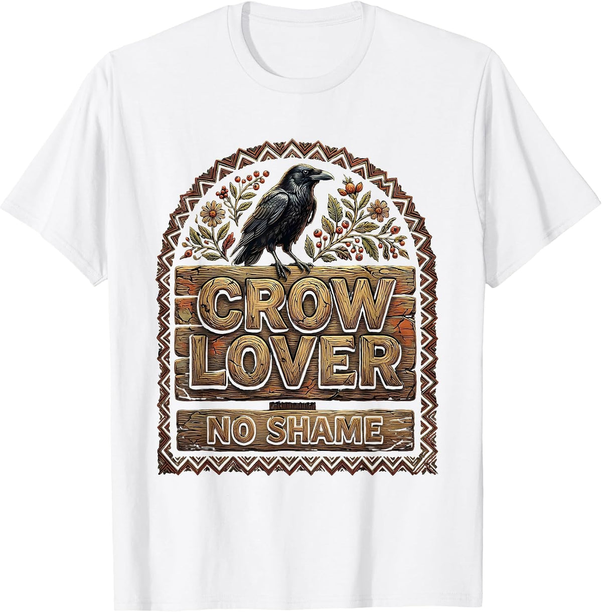 Crow Lover No Shame Bold Bird Design T-Shirt - White