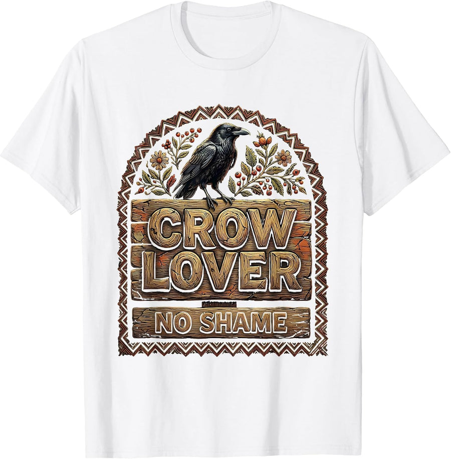Crow Lover No Shame Bold Bird Design T-Shirt - White