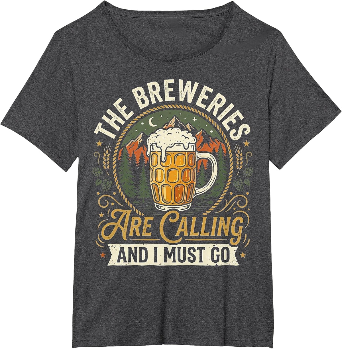 The Breweries are Calling and I Must Go Craft Beer Lover T-Shirt - Dark Heather Grey