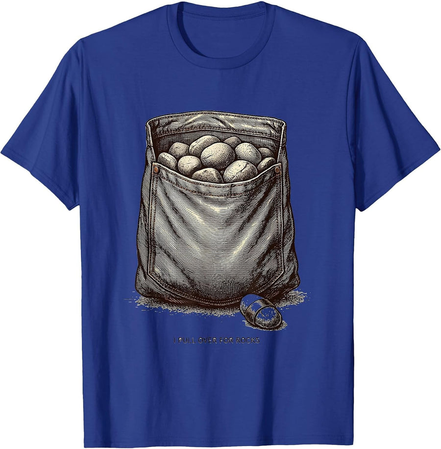 I Pull Over For Rocks Funny Rock Collector Geology Humor T-Shirt - Royal Blue