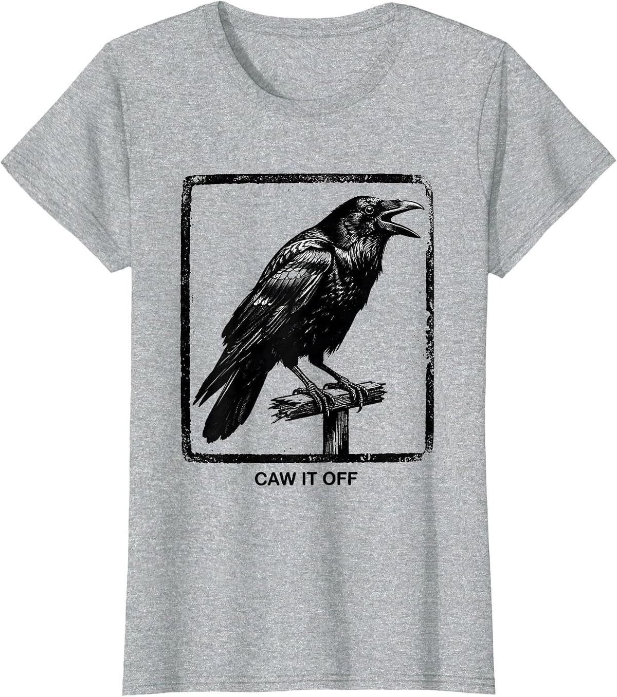Caw It Off Dark Humor Crow Raven Bird Lover Gothic T-Shirt - Heather Grey