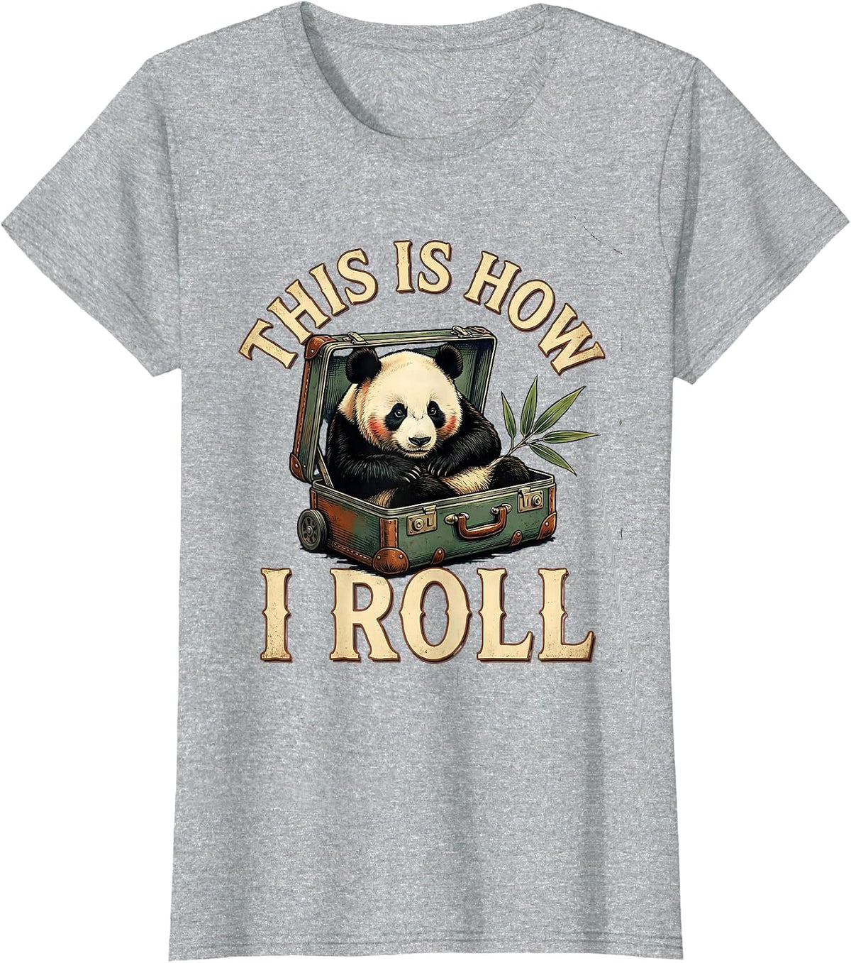 Women's This Is How I Roll Vintage Panda Lover Humor Animal Costume T-Shirt - Heather Grey