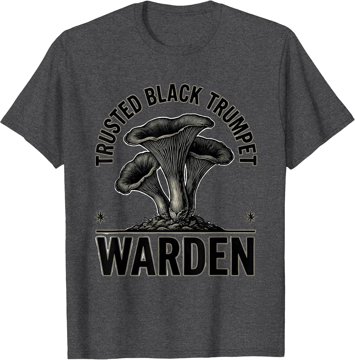 Men's Trusted Black Trumpet Warden Retro Mushroom Forager Gift T-Shirt - Dark Heather Grey