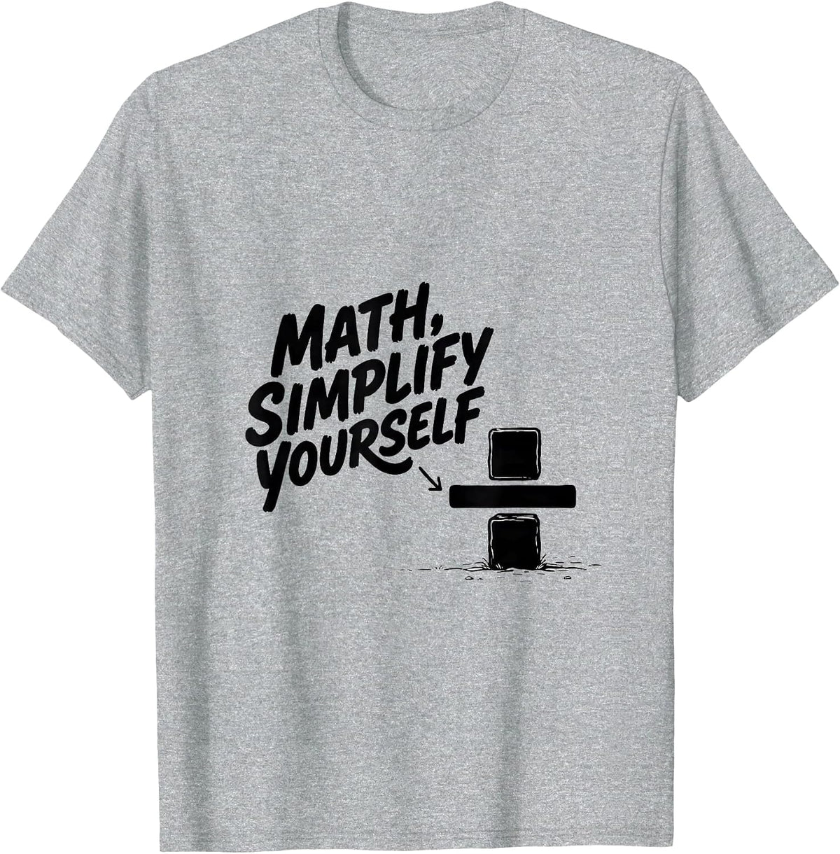 Men's Math, Simplify Yourself Funny Math Teacher Nerd Pun Humor T-Shirt - Heather Grey