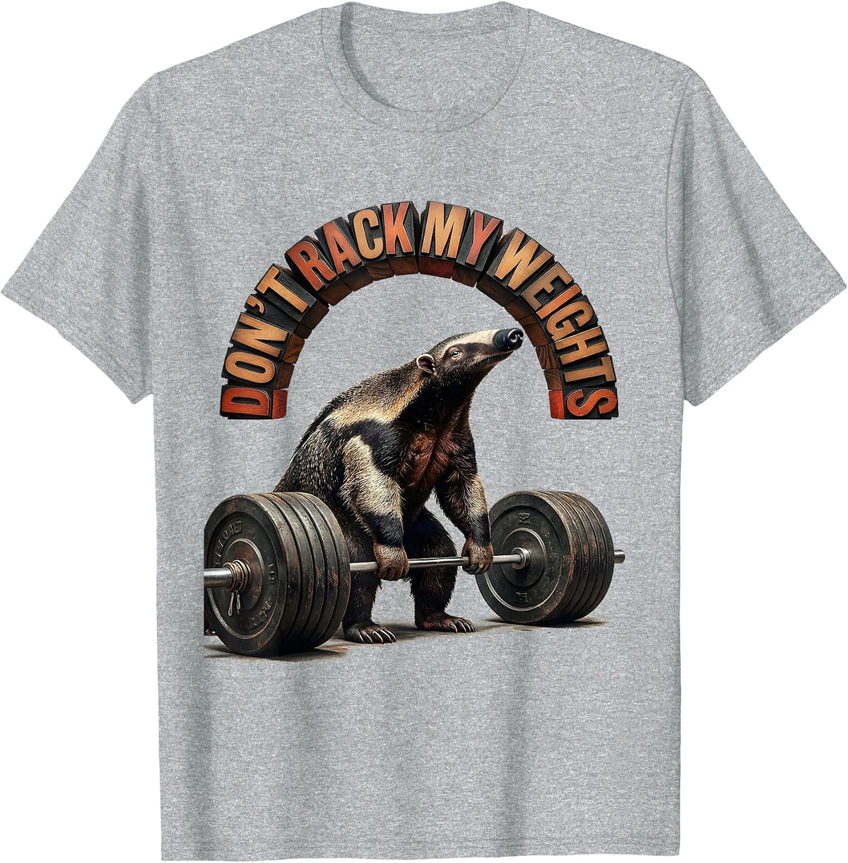 Men's Don't Rack My Weights Funny Gym Workout Weightlifting Humor T-Shirt - Heather Grey