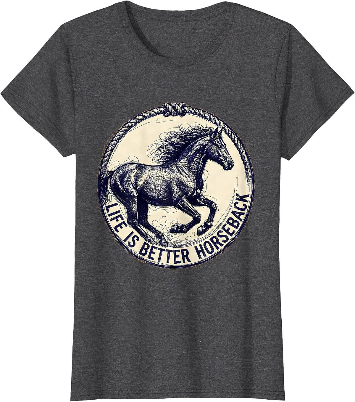 Women's Life Is Better Horseback Equestrian Design T-Shirt - Dark Heather Grey