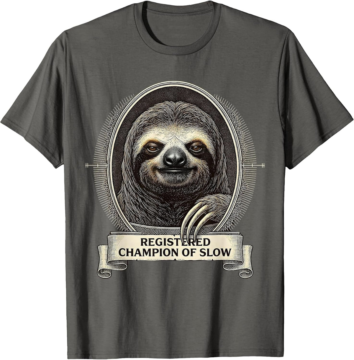 Registered Champion of Slow Funny Sloth Lover Gift T-Shirt - Asphalt Grey