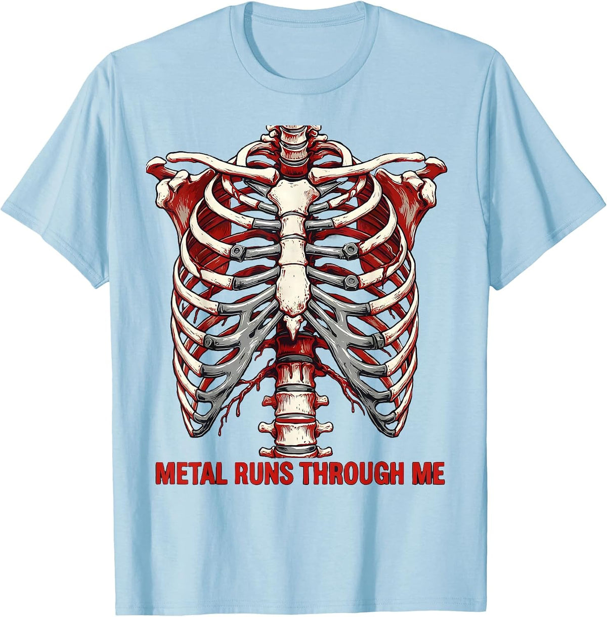 Men's Metal Runs Through Me Bold Band Music Design T-Shirt - Baby Blue