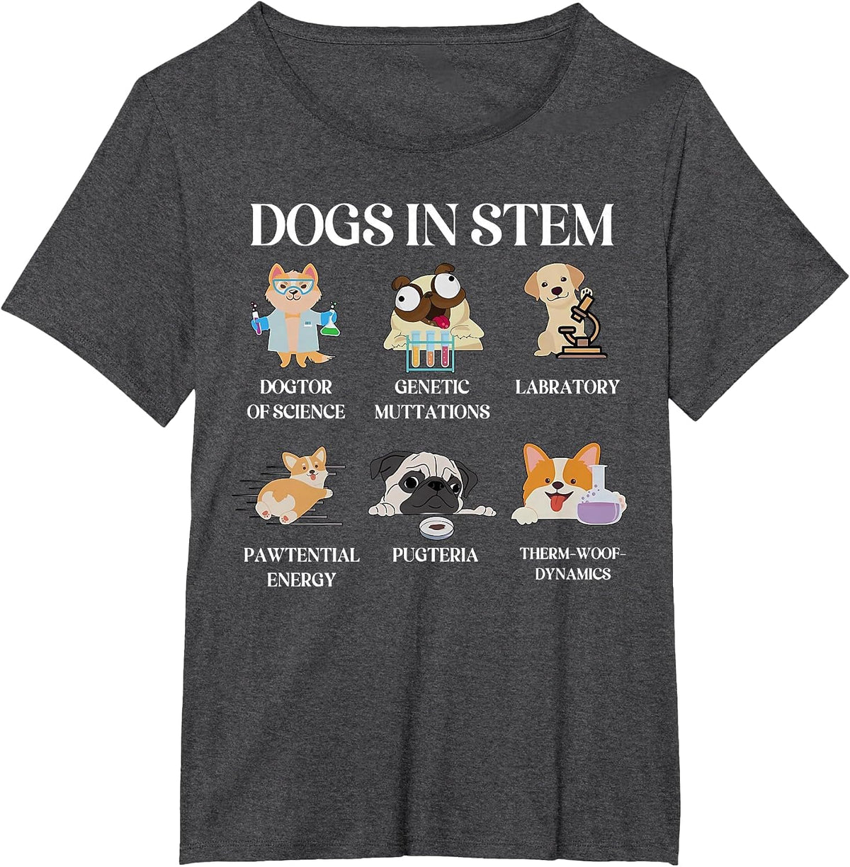 Funny Dogs in Stem Science Teacher Dog Pup Physics Chemistry T-Shirt - Dark Heather Grey