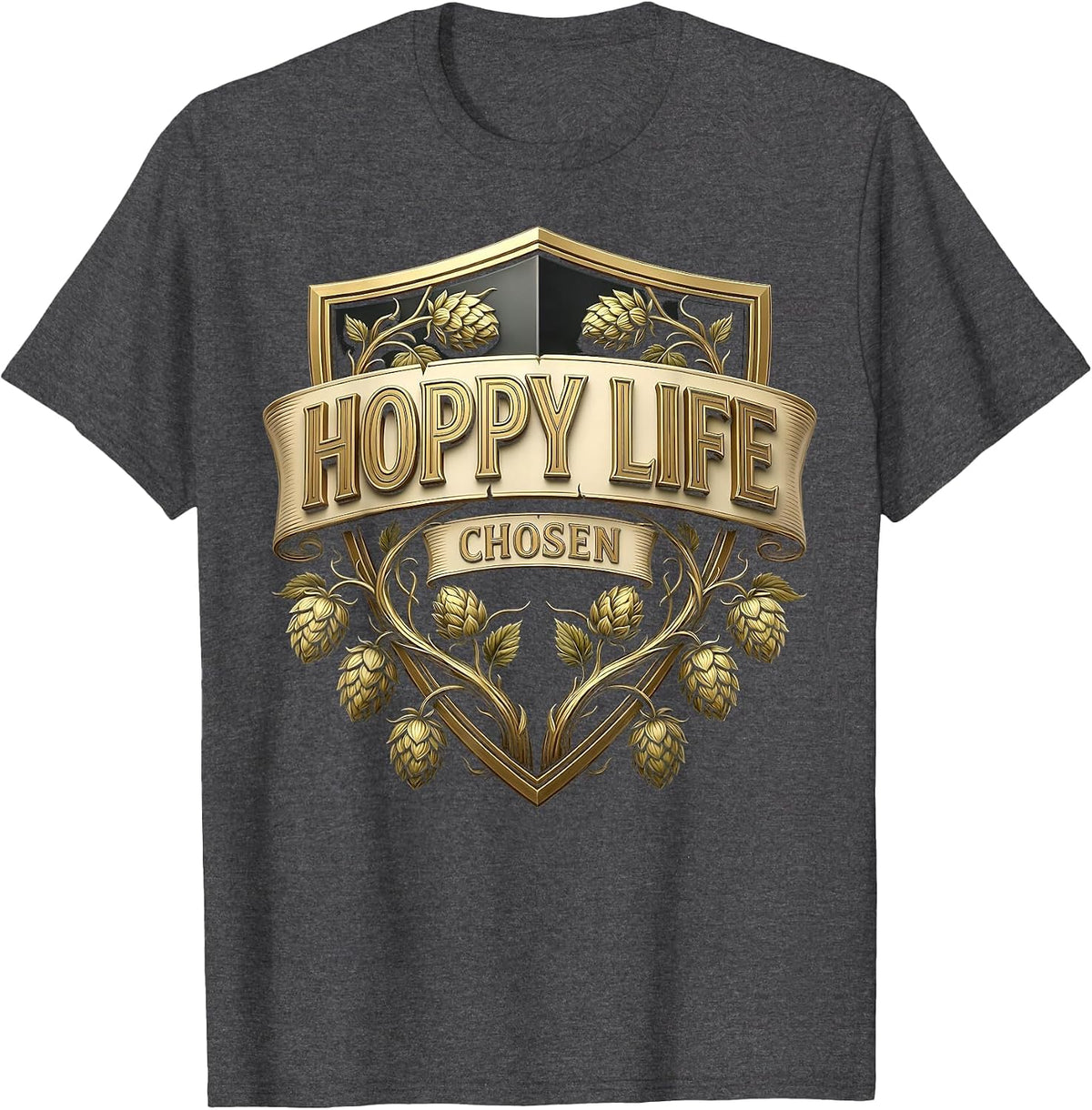 Hoppy Life Chosen Craft Beer Lover Design T-Shirt - Dark Heather Grey