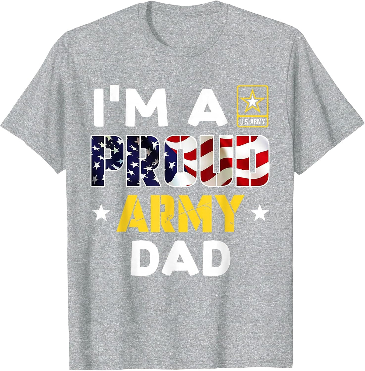 I'm a Proud Army DAD USA American Flag Dog Tag Family T-Shirt - Heather Grey