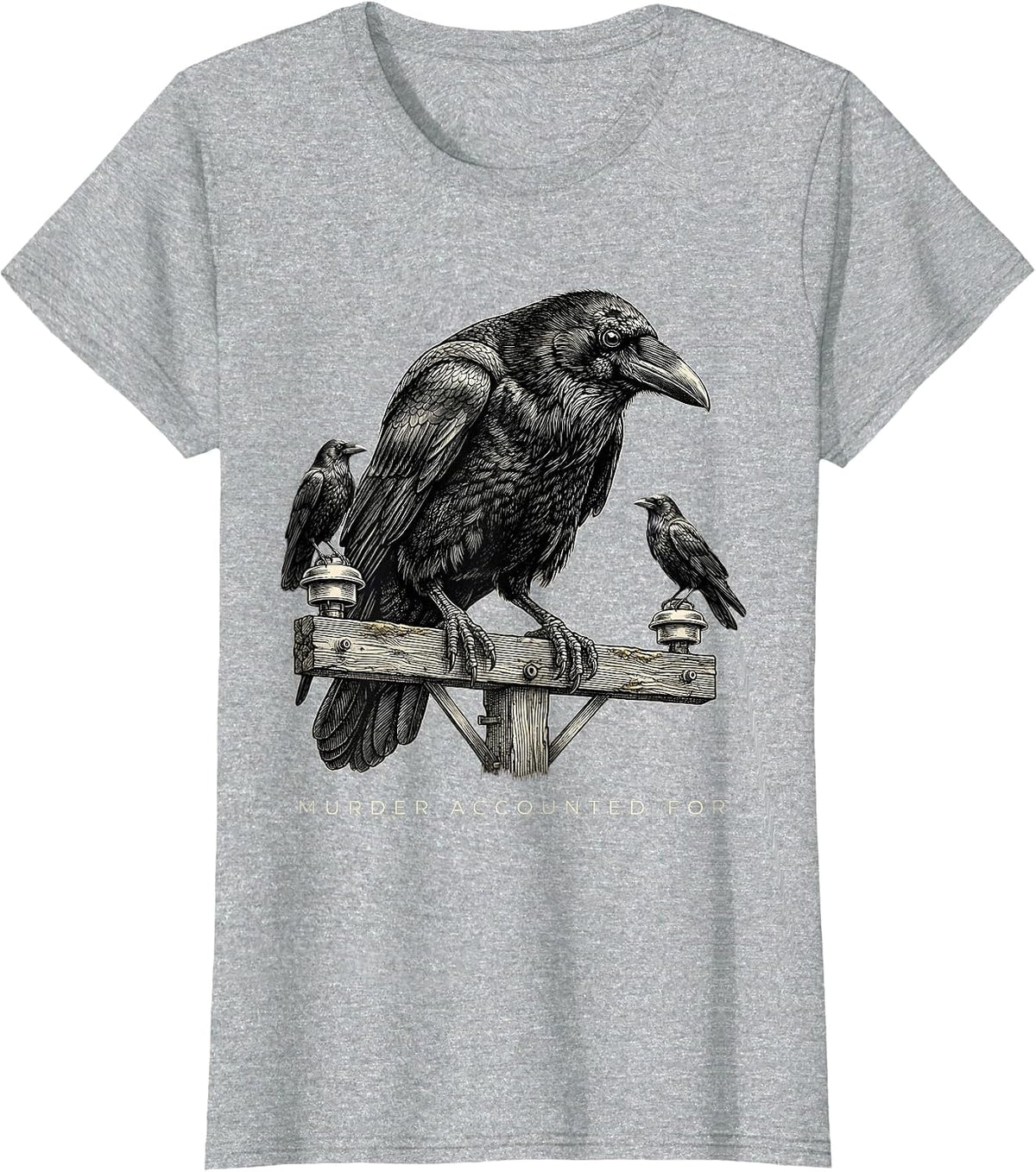 Murder Accounted For Dark Humor Crow Raven Gothic Bird Lover T-Shirt - Heather Grey