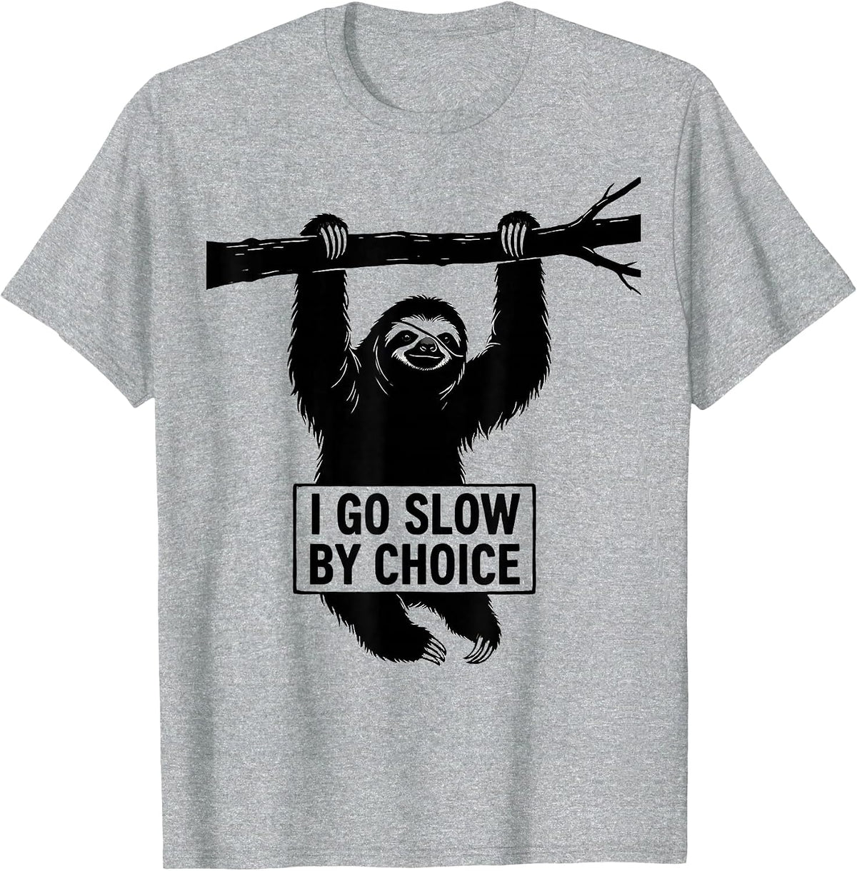 Men's I Go Slow By Choice Funny Sloth Lover Novelty Gift T-Shirt - Heather Grey