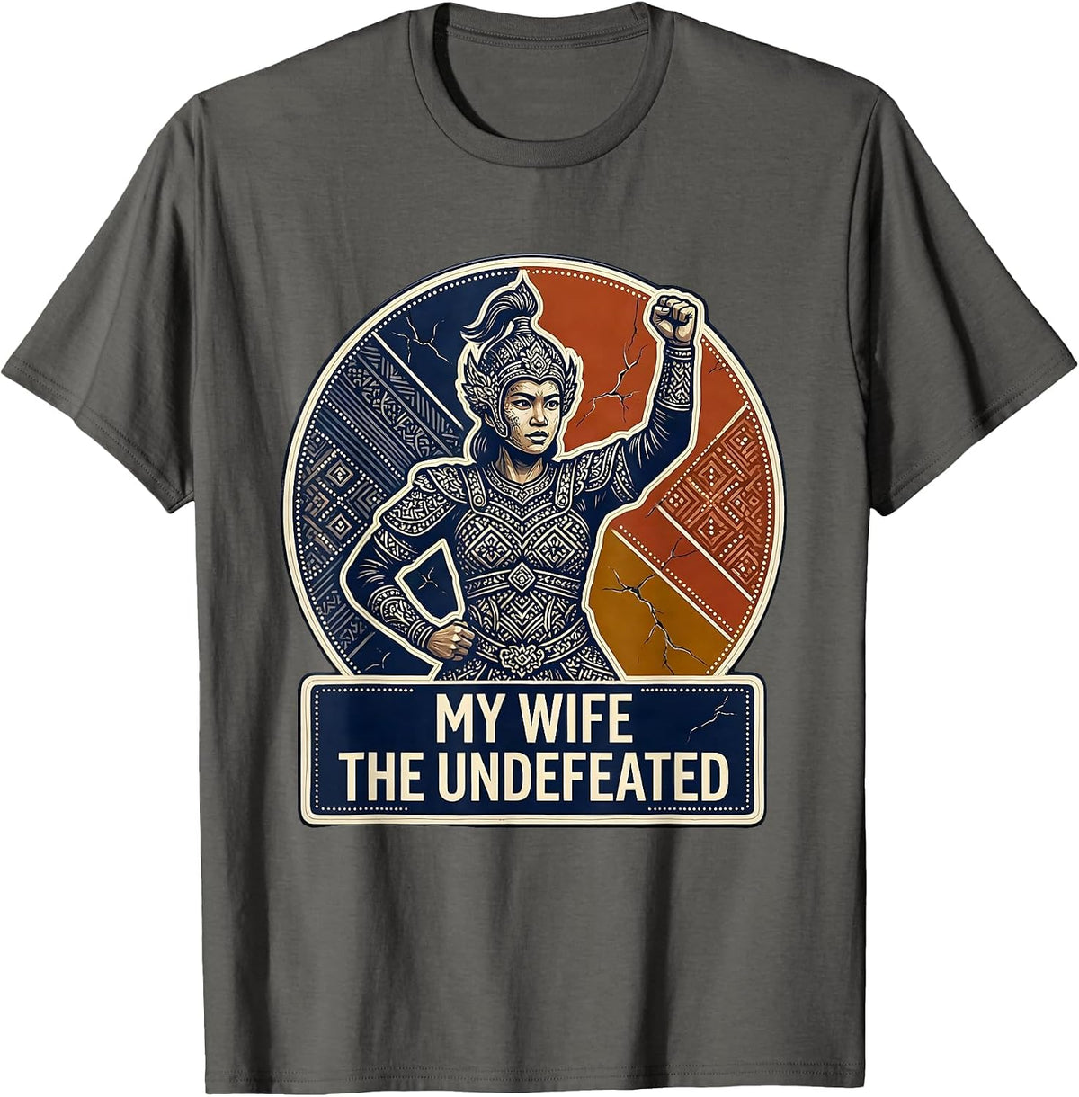 My Wife The Undefeated Funny Spouse Design T-Shirt - Asphalt Grey