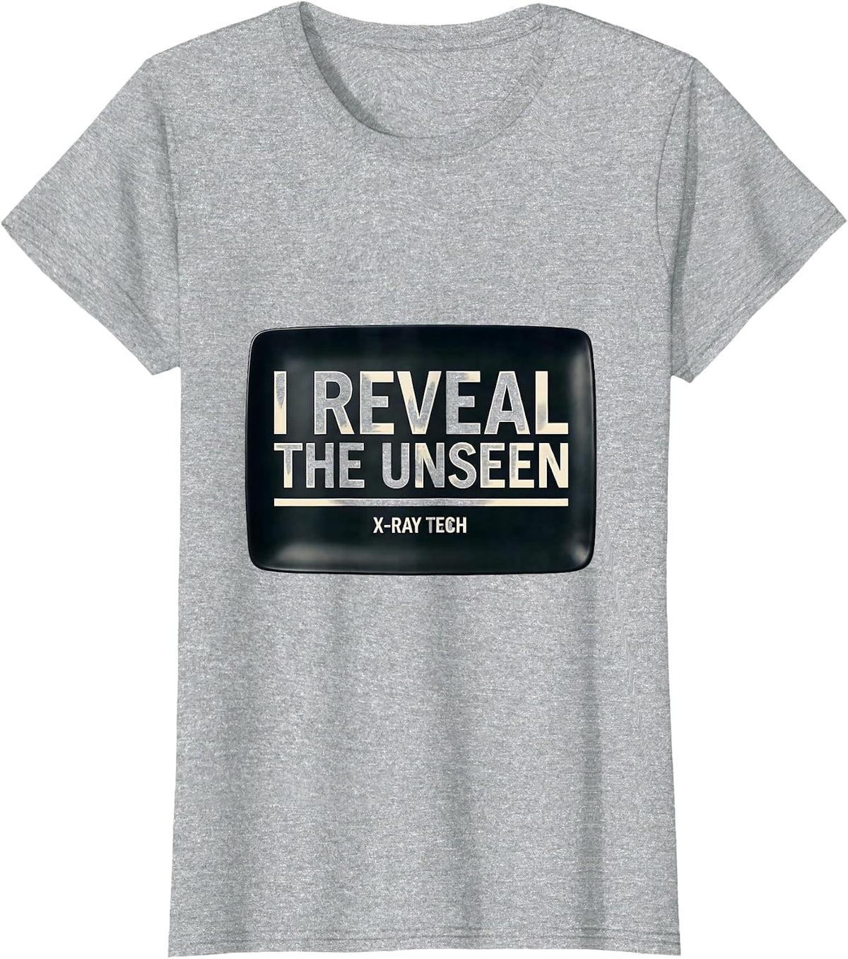 I Reveal The Unseen X-Ray Tech Minimalist Radiology Rad Tech T-Shirt - Heather Grey