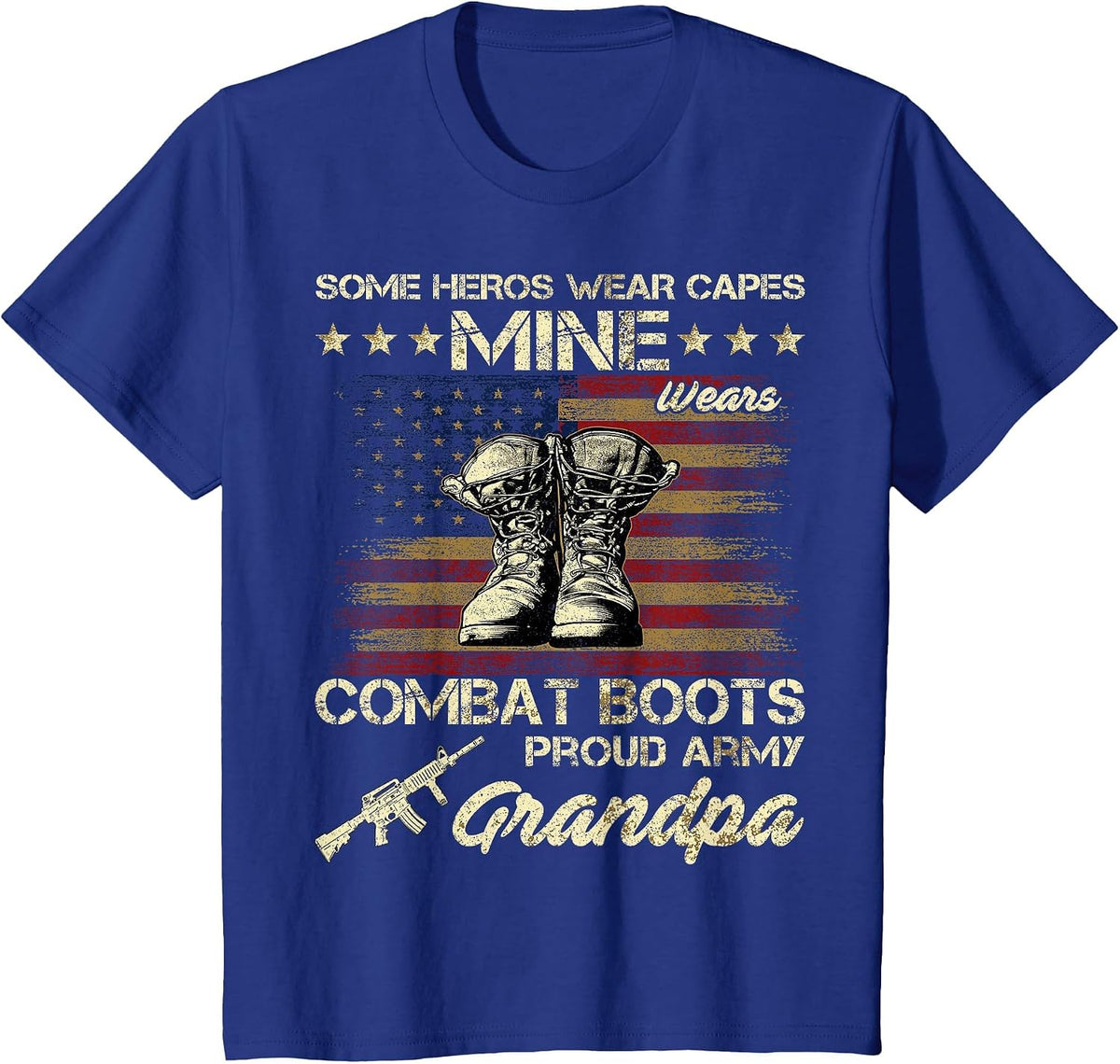 Some Heros Wear Capes Mine Wears Combat Boots Army Grandpa T-Shirt - Royal Blue