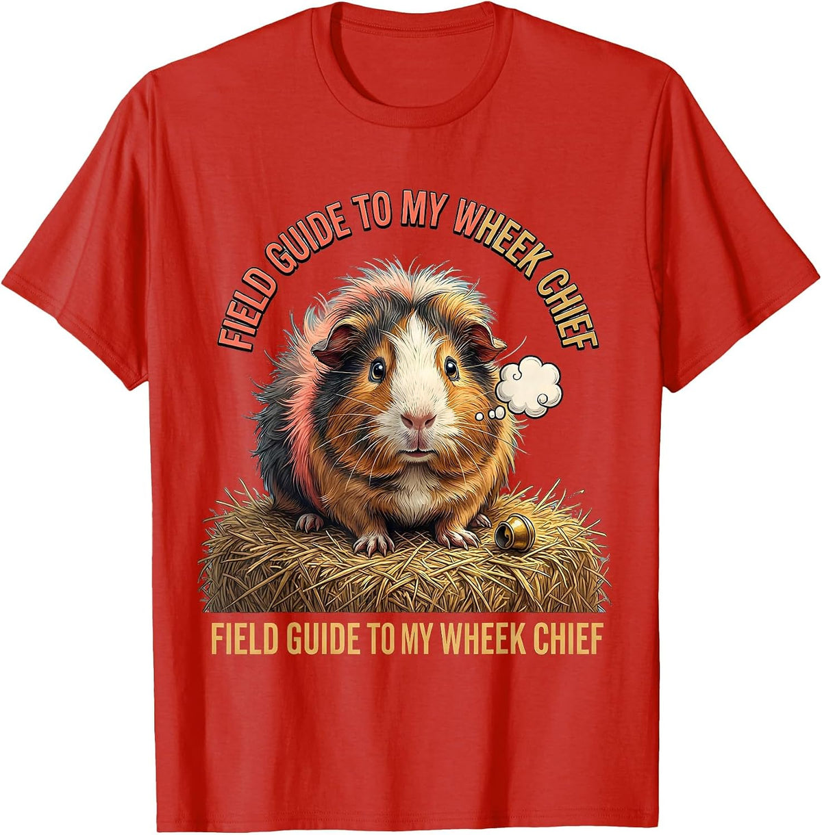 Field Guide To My Wheek Chief Funny Guinea Pig Pet Lover T-Shirt - Red
