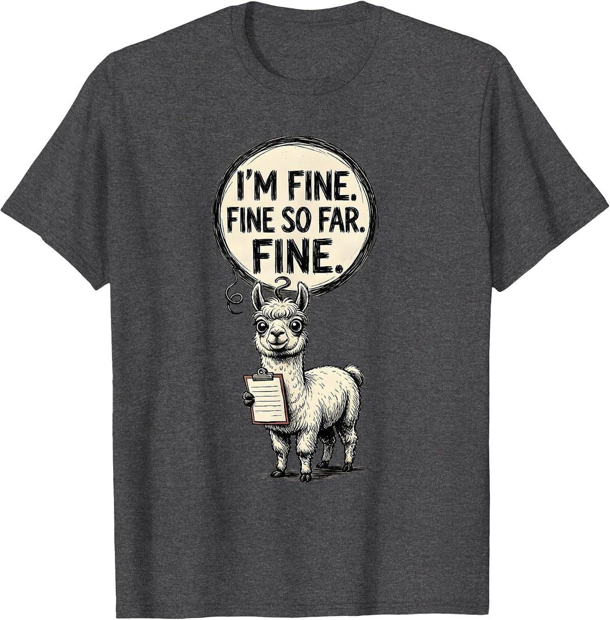 I'm Fine Fine So Far Fine Hand-Sketched Cat Lover Stress T-Shirt - Dark Heather Grey