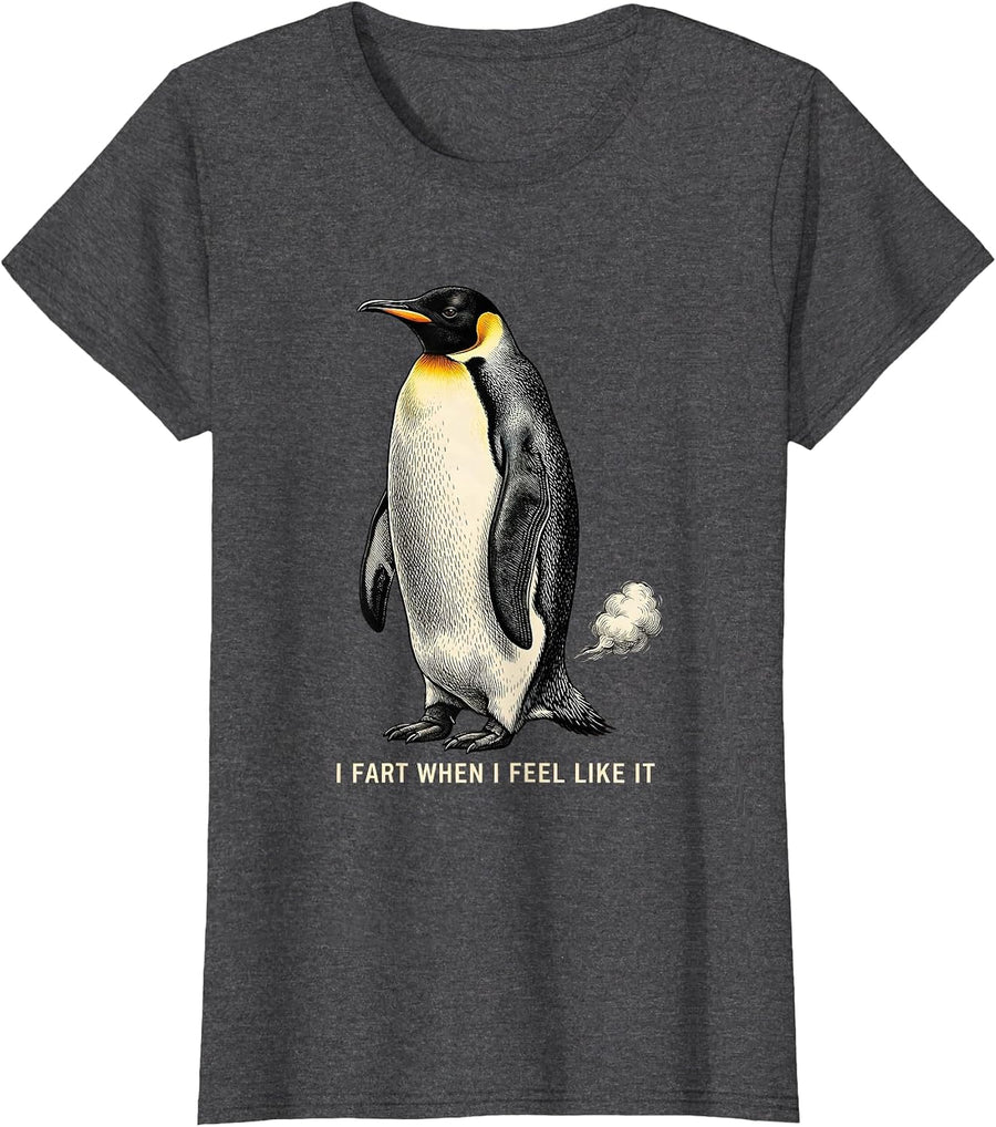 Women's I Fart When I Feel Like It Funny Penguin Fart Joke Dad Gift T-Shirt - Dark Heather Grey