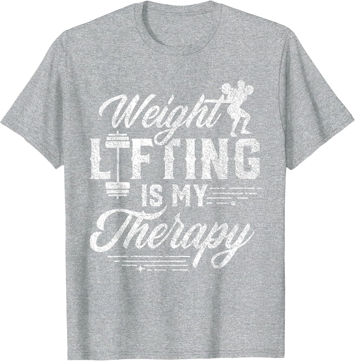 Weightlifting is My Therapy Weightlift Deadlift Weightlifter T-Shirt - Heather Grey