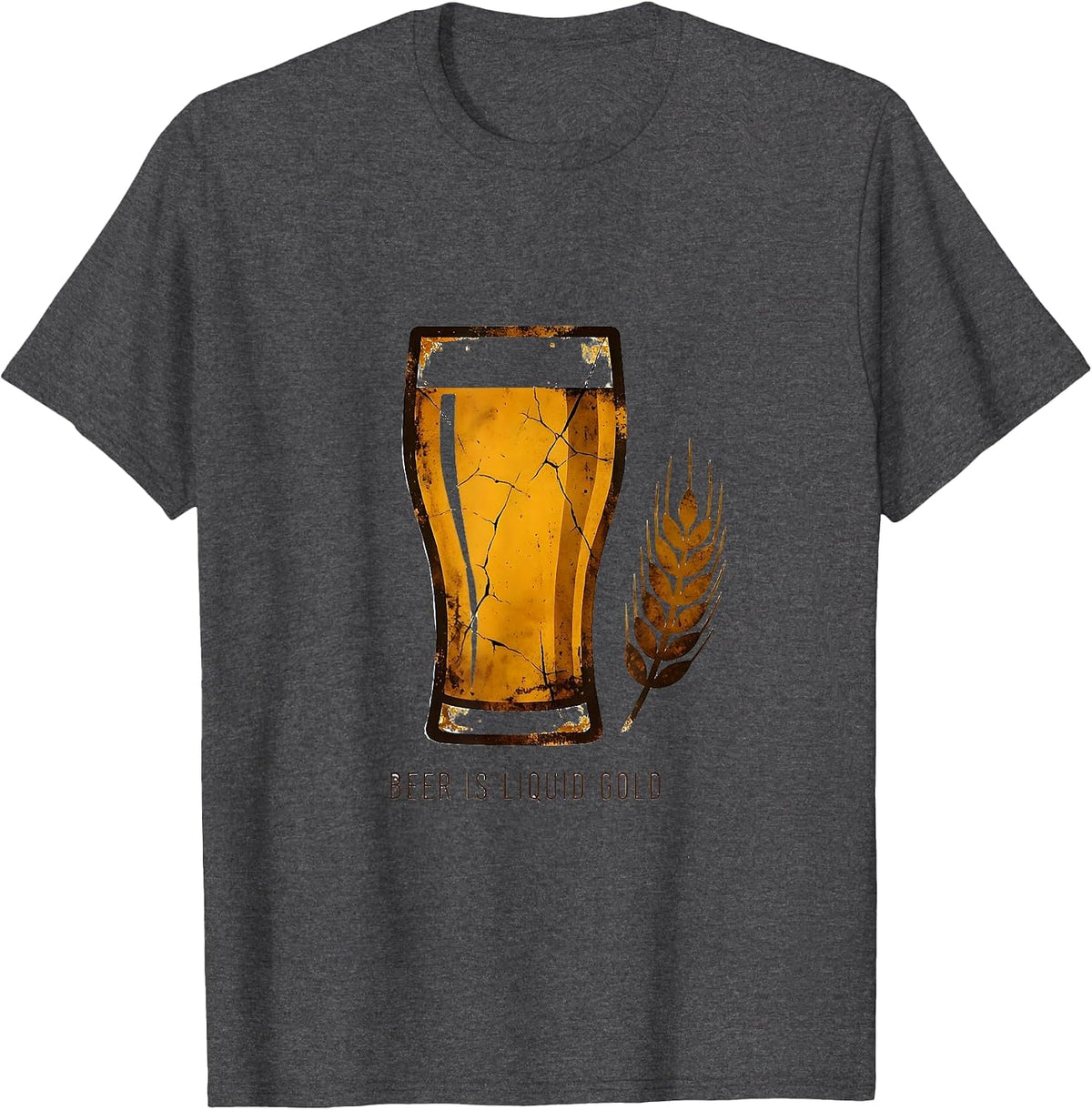 Beer Is Liquid Gold Craft Beer Lover Design T-Shirt - Dark Heather Grey