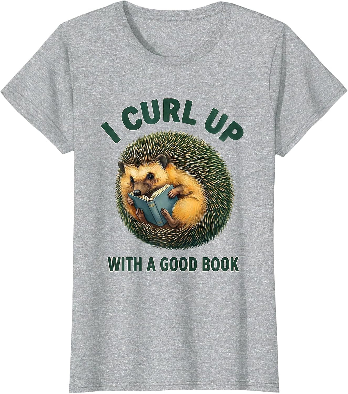 Women's I Curl Up With A Good Book Cute Hedgehog Book Lover Gift T-Shirt - Heather Grey