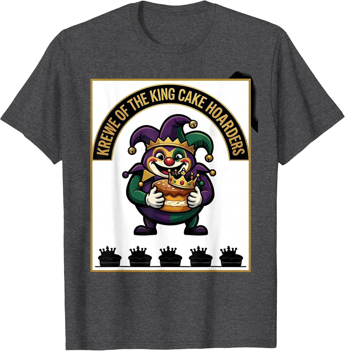 Krewe Of The King Cake Hoarders Mardi Gras Carnival Party T-Shirt - Dark Heather Grey