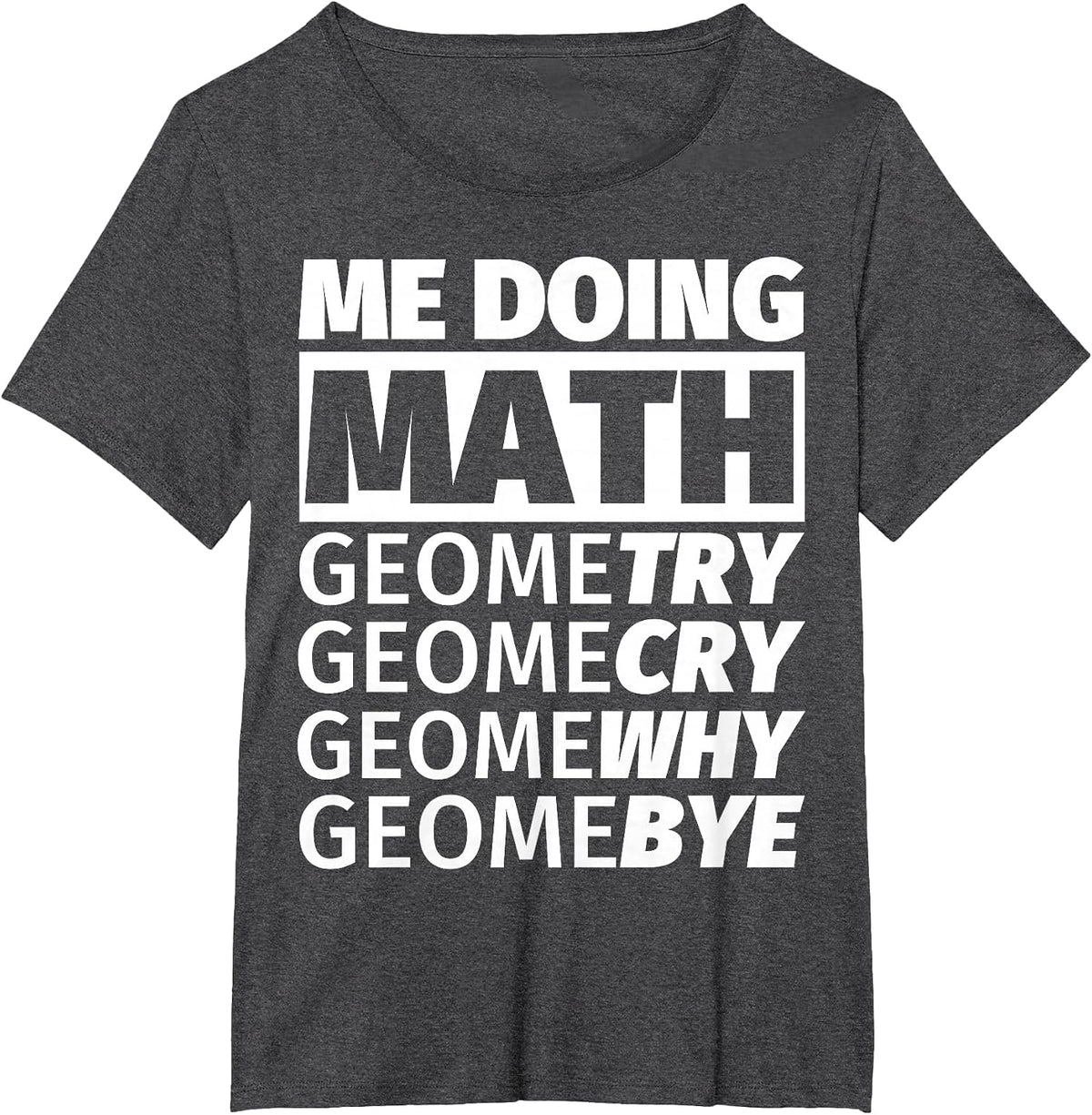 Anti Math I Hate Math School Mathematics Noob T-Shirt - Dark Heather Grey