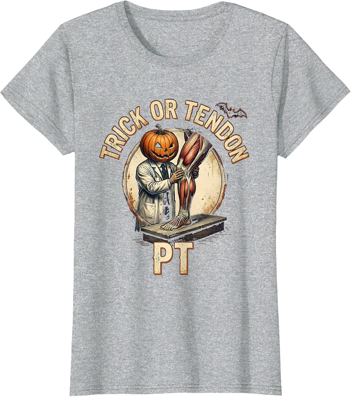 Trick Or Tendon PT Vintage Physical Therapy Halloween T-Shirt - Heather Grey