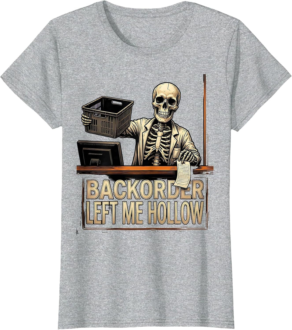 Backorder Left Me Hollow Funny Pharmacy Tech Skeleton T-Shirt - Heather Grey