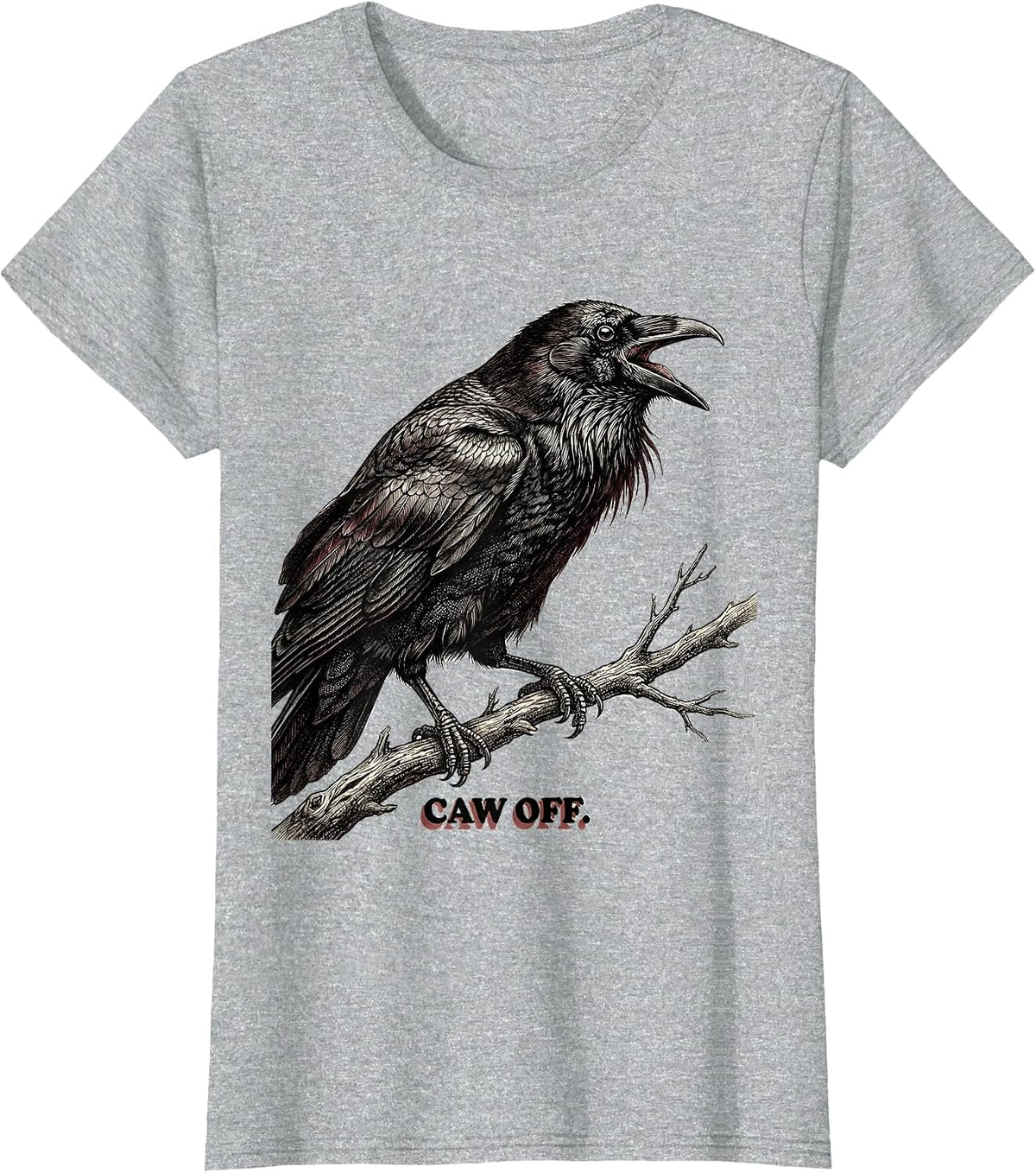 CAW OFF Crosshatch Etching Crow Meme Humor Bird Lover Gift T-Shirt - Heather Grey