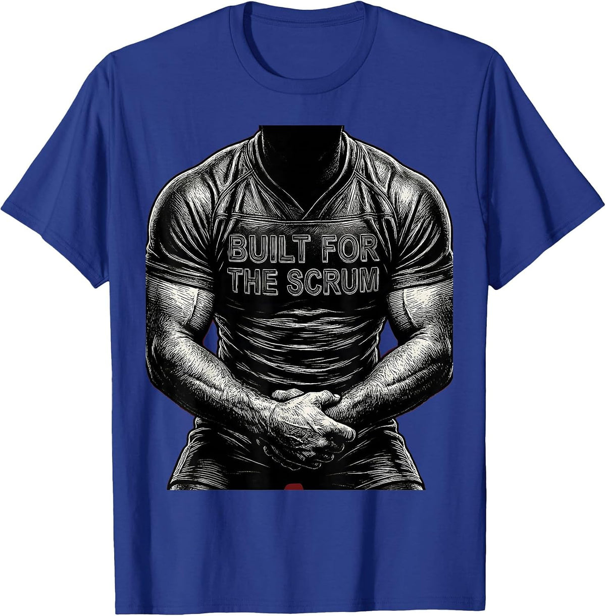 Built for the Scrum Rugby Graphic Design T-Shirt - Royal Blue