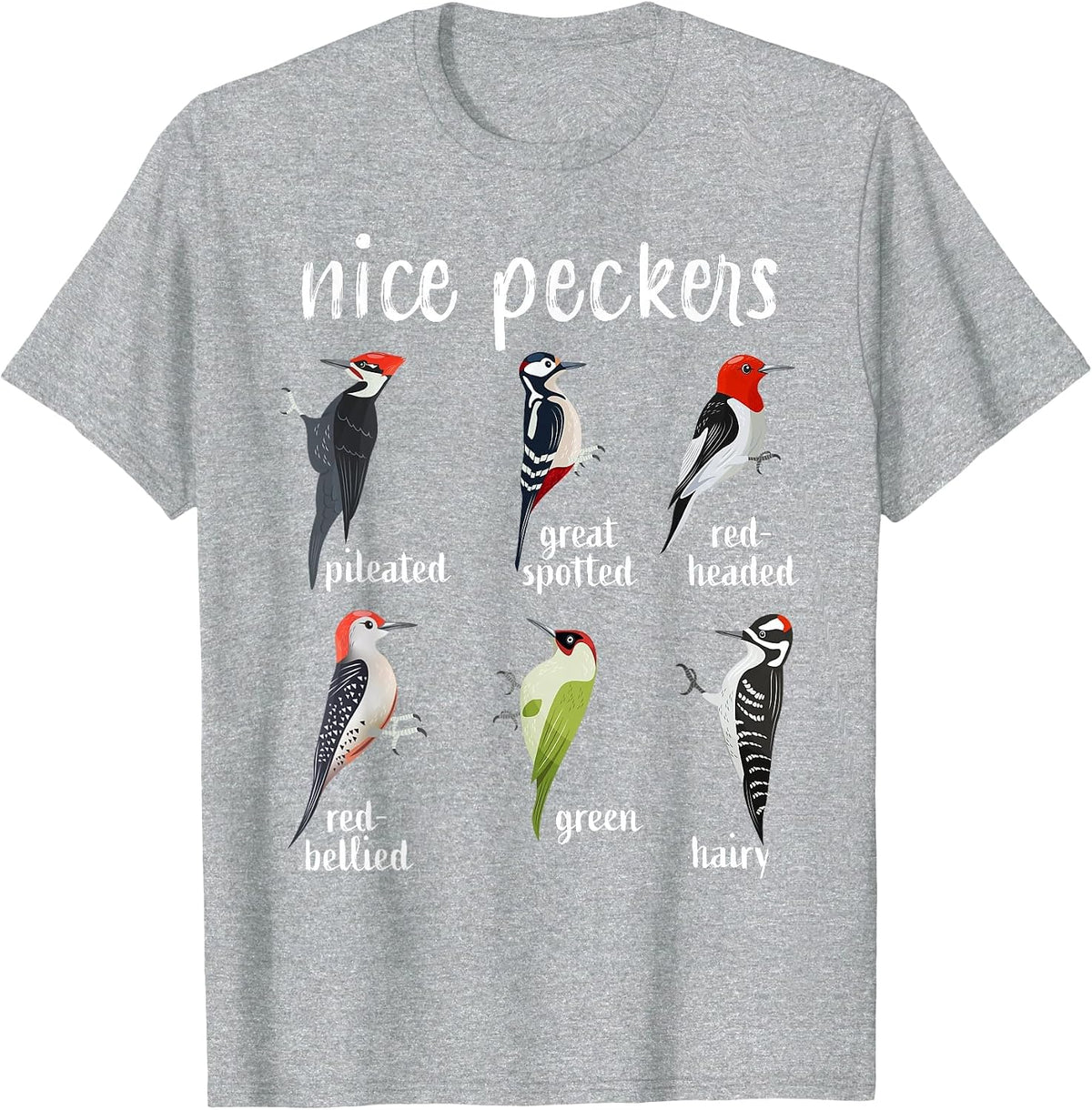 Nice Peckers Funny Birds Birdwatching Ornithology T-Shirt - Heather Grey