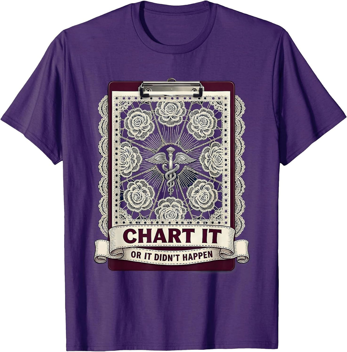 Men's Chart It or It Didn't Happen Nurse Design T-Shirt - Purple