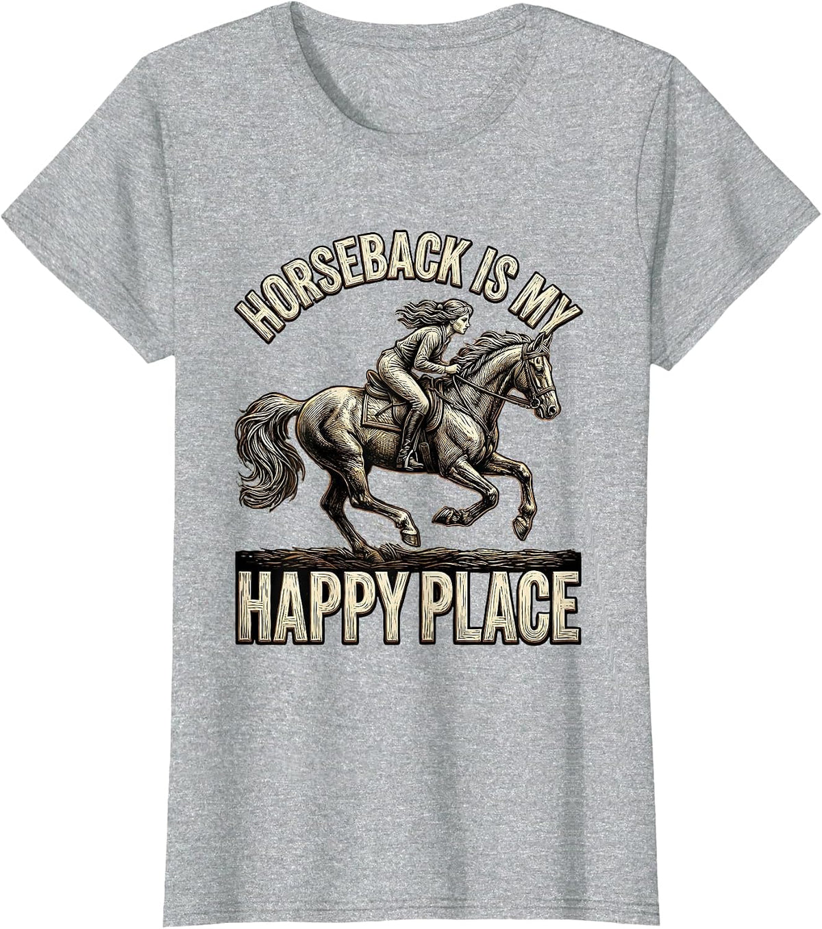 Horseback Is My Happy Place Horse Riding Design T-Shirt - Heather Grey